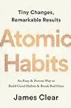 Atomic Habits: An Easy & Proven Way to Build Good Habits & Break Bad Ones