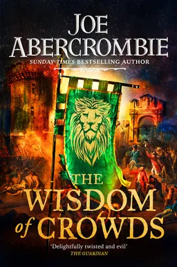 The Wisdom of Crowds (The Age of Madness, #3)