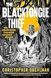 The Blacktongue Thief (Blacktongue, #1)