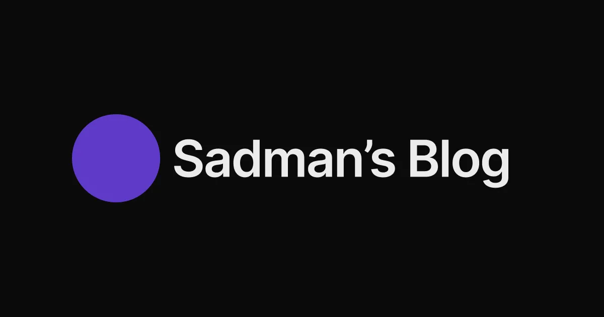 Sadman's Blog